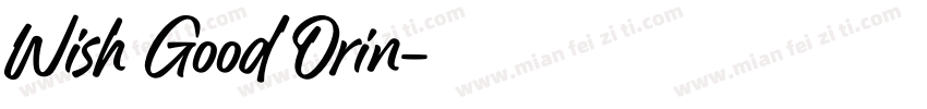 Wish Good Orin字体转换